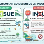 insue vs ensue